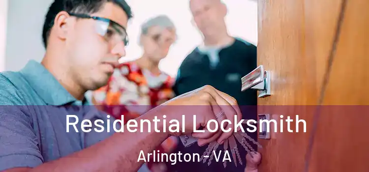 Residential Locksmith Arlington - VA